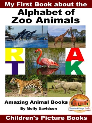 cover image of My First Book about the Alphabet of Zoo Animals